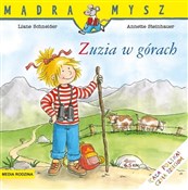 Książka : Zuzia w gó... - Liane Schneider