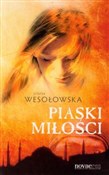 Piaski mił... - Jolanta Wesołowska -  polnische Bücher