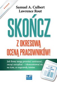 Bild von Skończ z okresową oceną pracowników! Jak firmy mogą przestać zastraszać, zacząć zarządzać – i skoncentrować się na tym, co naprawdę istot