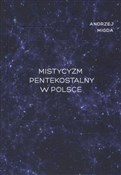 Mistycyzm ... - Andrzej Migda - Ksiegarnia w niemczech