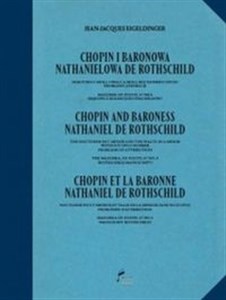 Bild von Chopin i Baronowa Nathanielowa de Rothschild Nokturn c-moll i walc a-moll bez numeru opusu. Pronlemy artybucji. Mazurek op. Posth.67 nr 4