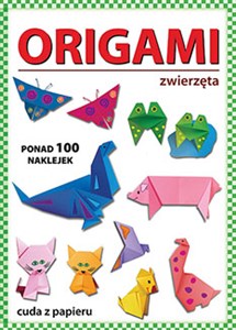Bild von Origami Zwierzęta Ponad 100 naklejek. Cuda z papieru