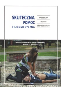 Bild von Skuteczna pomoc przedmedyczna Procedury Metody Bezpieczeństwo