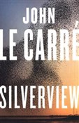 Zobacz : Silverview... - John Le Carre