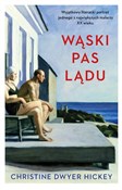 Wąski pas ... - Christine Hickey - buch auf polnisch 