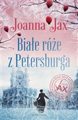 Białe róże... - Joanna Jax - Ksiegarnia w niemczech