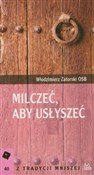 Polnische buch : Milczeć, a... - Włodzimierz Zatorski