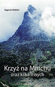 Obrazek Krzyż na Mnichu oraz kilka innych