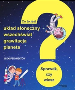 Obrazek Co to jest? Układ Słoneczny, wszechświat, grawitacja, planeta Sprawdź, czy wiesz