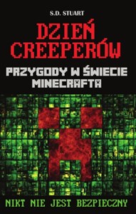 Obrazek Dzień Creeperów Przygody w świecie Minecrafta Nikt nie jest bezpieczny