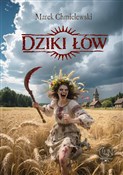 Dziki łów - Chmielewski Marek -  Książka z wysyłką do Niemiec 