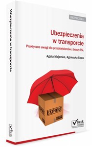 Obrazek Ubezpieczenia w transporcie Praktyczne uwagi dla przedsiębiorców z branży TSL