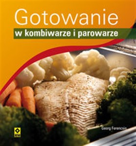 Obrazek Gotowanie w kombiwarze i parowarze