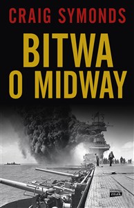 Bild von Bitwa o Midway Najważniejsza bitwa morska XX wieku