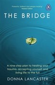 The Bridge... - Donna Lancaster -  Książka z wysyłką do Niemiec 