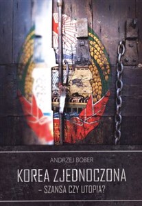 Bild von Korea Zjednoczona - szansa czy utopia?