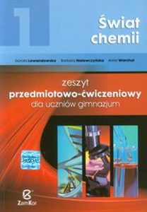 Obrazek Świat chemii 1 Zeszyt przedmiotowo-ćwiczeniowy Gimnazjum