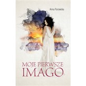 Moje pierw... - Anna Purowska -  polnische Bücher