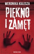 Piękno i z... - Weronika Kulesza -  polnische Bücher