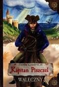 Kapitan Pi... - Piote Giertych -  polnische Bücher