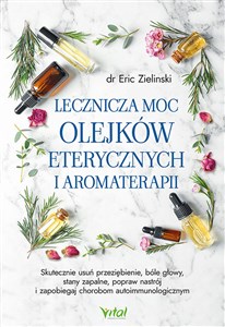 Bild von Lecznicza moc olejków eterycznych i aromaterapii