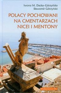 Obrazek Polacy pochowani na cmentarzach Nicei i Mentony