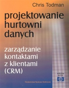 Obrazek Projektowanie hurtowni danych zarządzane kontaktami z klientami (CRM)