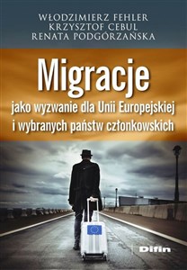 Obrazek Migracje jako wyzwanie dla Unii Europejskiej i wybranych państw członkowskich