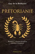 Pretoriani... - la Bédoyere Guy de - buch auf polnisch 