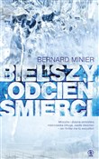 Bielszy od... - Bernard Minier -  polnische Bücher