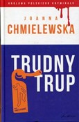 Książka : Trudny tru... - Joanna Chmielewska