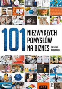 Obrazek 101 niezwykłych pomysłów na biznes