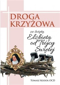 Obrazek Droga Krzyżowa ze św. Elżbietą od Trójcy Przenajś.