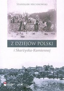 Bild von Z dziejów Polski i Skarżyska-Kamiennej