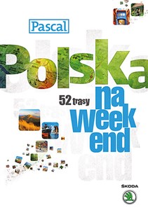 Obrazek Polska na weekend 52 trasy