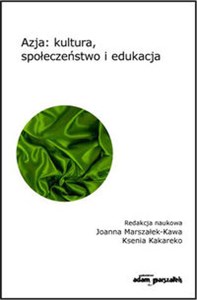 Obrazek Azja: kultura, społeczeństwo i edukacja