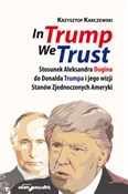 In Trump W... - Krzysztof Karczewski - buch auf polnisch 