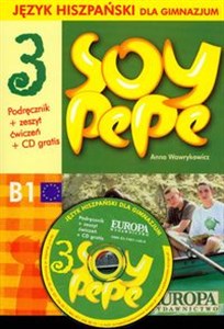 Bild von Soy Pepe 3 Język hiszpański dla gimnazjum podręcznik + zeszyt ćwiczeń + CD