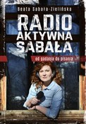 Radio-akty... - Beata Sabała-Zielińska -  polnische Bücher