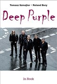Książka : Deep Purpl... - Tomasz Szmajter, Roland Bury