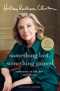 Bild von CLINTON, H: SOMETHING LOST, SOMETHING GAINED