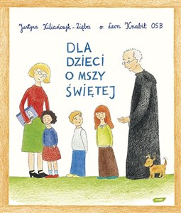 Bild von Dla dzieci o Mszy Świętej