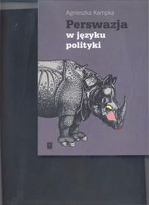 Obrazek Perswazja w języku polityki