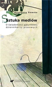 Obrazek Sztuka mediów. O świadomości gatunkowej...