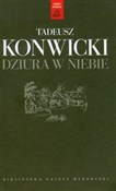Dziura w n... - Tadeusz Konwicki -  Książka z wysyłką do Niemiec 