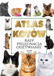 Bild von Atlas Kotów Rasy Pielęgnacja Odżywianie