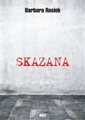 Skazana - Barbara Rosiek -  fremdsprachige bücher polnisch 