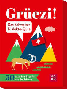 Obrazek NOVEL, A: GRÜEZI! DAS SCHWEIZER DIALEKTE-QUIZ