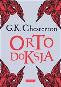 Ortodoksja... - Gilbert K. Chesterton -  Polnische Buchandlung 