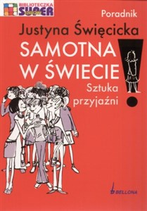 Obrazek Samotna w świecie. Sztuka przyjaźni